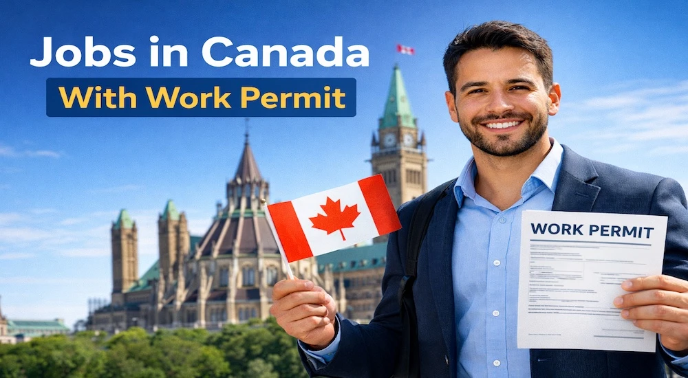 How to Get Jobs in Canada with a Work Permit (Complete Guide)